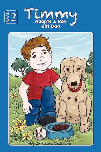 Stock image for Timmy Adopts a Girl Dog for sale by Lucky's Textbooks