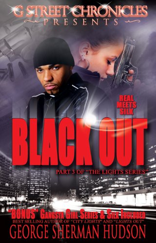 Imagen de archivo de Black Out (G Street Chronicles Presents The Lights Series) a la venta por HPB-Red