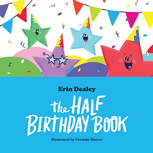 Beispielbild fr The Half Birthday Book zum Verkauf von Better World Books: West