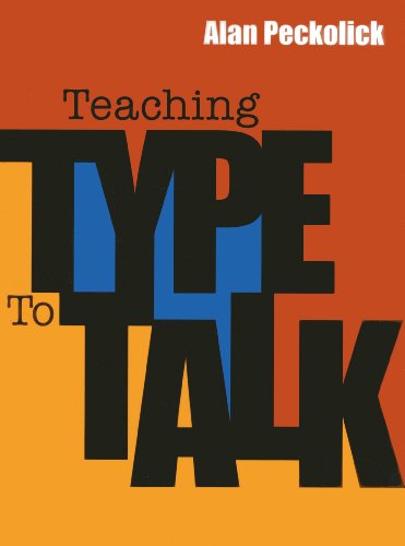 Beispielbild fr Teaching Type to Talk zum Verkauf von AwesomeBooks