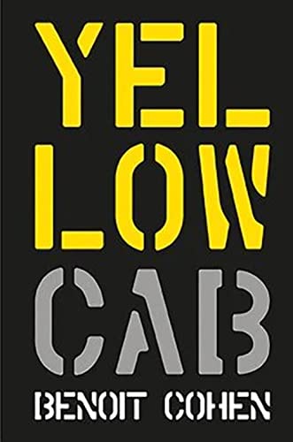 Imagen de archivo de Yellow Cab : A French Filmmaker's American Dream a la venta por Better World Books