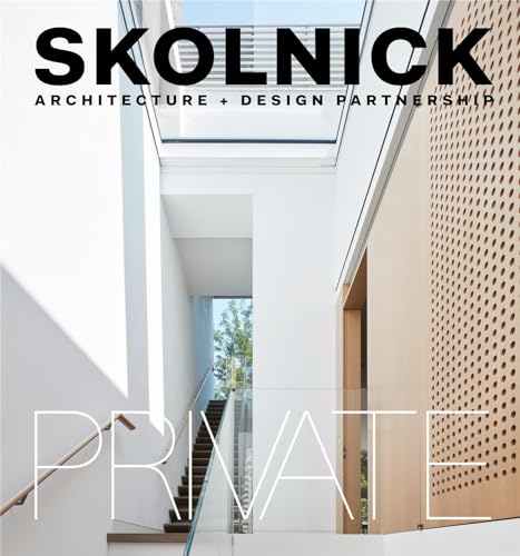 Stock image for Skolnick Architecture + Design Partnership: Public/Private for sale by Books From California