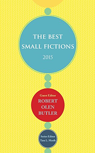 9781938466625: The Best Small Fictions 2015