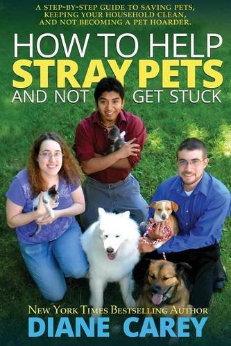 Beispielbild fr How to Help Stray Pets and Not Get Stuck zum Verkauf von Better World Books