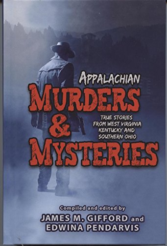 Stock image for Appalachian Murders & Mysteries for sale by Books Unplugged