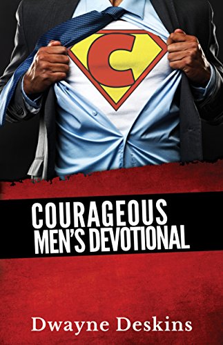 9781938478444: Courageous Men's Devotional