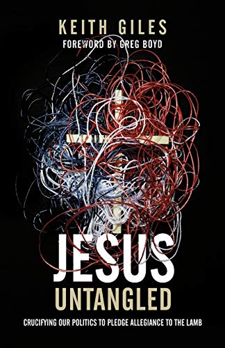 

Jesus Untangled: Crucifying Our Politics to Pledge Allegiance to the Lamb [Soft Cover ]