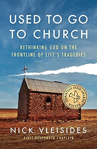 Imagen de archivo de Used to Go to Church: Rethinking God on the Frontline of Life's Tragedies a la venta por Books From California