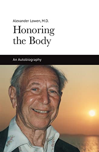 9781938485084: Honoring the Body: An Autobiography