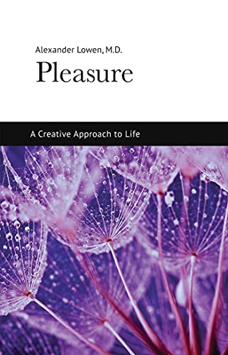 9781938485107: Pleasure: A Creative Approach to Life