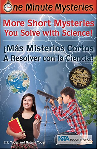 Stock image for More Short Mysteries You Solve With Science! / ?M?s Misterios Cortos Que Resuelves con Ciencias! (One Minute Mysteries) (English and Spanish Edition) for sale by SecondSale