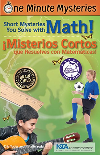 Stock image for Short Mysteries You Solve with Math! / ?Misterios cortos que resuelves con matem?ticas! (One Minute Mysteries) (English and Spanish Edition) for sale by SecondSale