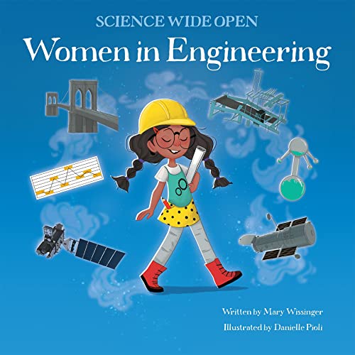 Beispielbild fr Women in Engineering (Science Wide Open) zum Verkauf von HPB-Diamond