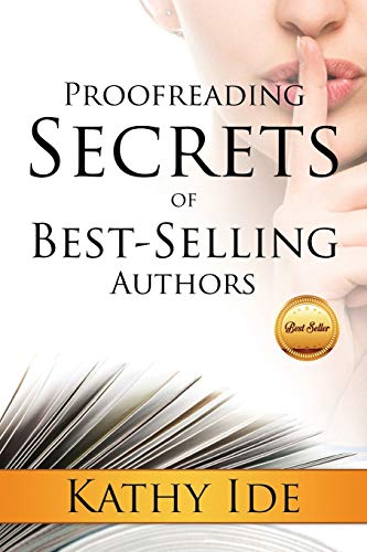 Imagen de archivo de Proofreading Secrets of Best-Selling Authors a la venta por HPB-Movies
