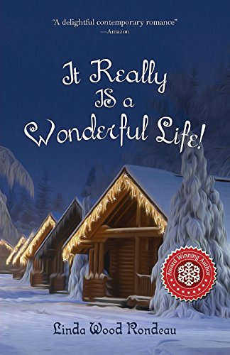 Beispielbild fr It Really IS a Wonderful Life zum Verkauf von Rye Berry Books