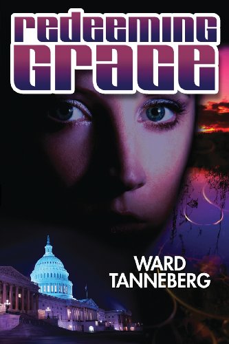 Redeeming Grace (9781938499470) by Tanneberg, Ward