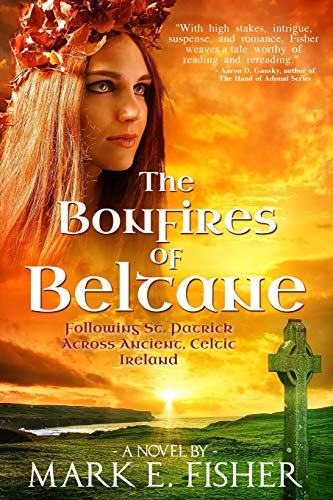 9781938499524: The Bonfires of Beltane