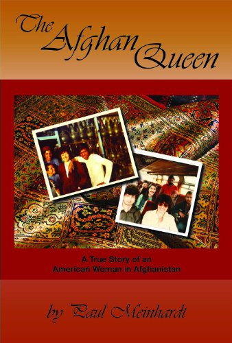 Stock image for The Afghan Queen: A True Story of an American Woman in Afghanistan for sale by ThriftBooks-Dallas