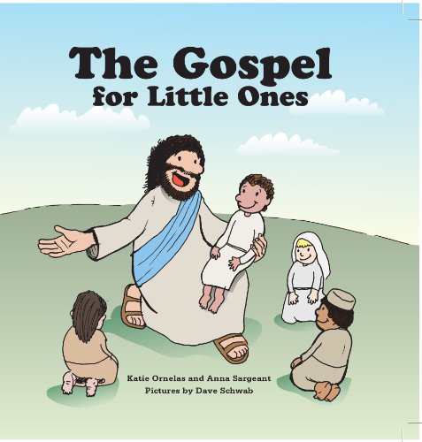 Stock image for The Gospel for Little Ones: The Story from Creation to Jesus' Return for sale by Once Upon A Time Books