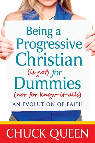 Stock image for Being a Progressive Christian for sale by Red's Corner LLC