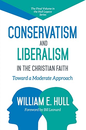 Stock image for Conservatism and Liberalism in the Christian Faith for sale by ThriftBooks-Atlanta