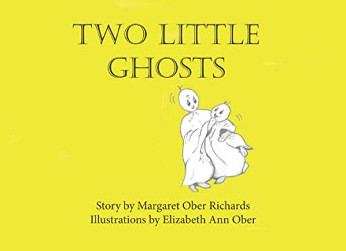 Stock image for Two Little Ghosts for sale by GF Books, Inc.