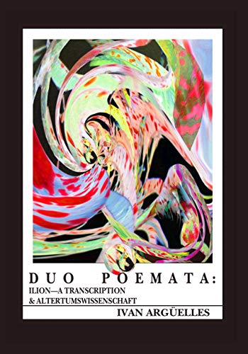 9781938521188: Duo Poemata: Ilion - A Transcription & Altertumwissenschaft