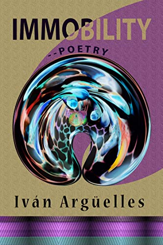 9781938521829: IMMOBILITY--POETRY