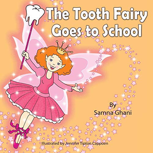 Stock image for The Tooth Fairy Goes to School for sale by Revaluation Books
