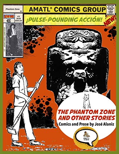 Stock image for The Phantom Zone and Other Stories: Comics and Prose for sale by SecondSale