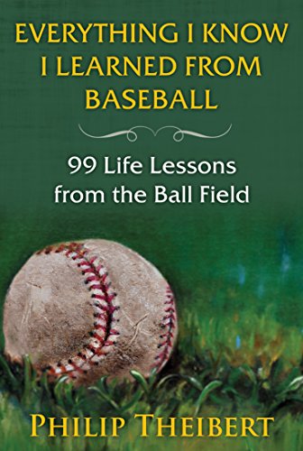 Beispielbild fr Everything I Know I Learned from Baseball zum Verkauf von Half Price Books Inc.