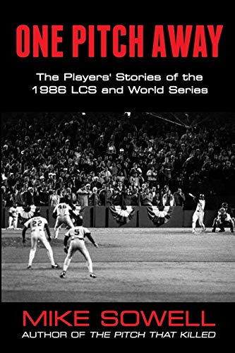 Beispielbild fr One Pitch Away: The Players' Stories of the 1986 Lcs and World Series zum Verkauf von Your Online Bookstore