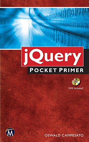 Imagen de archivo de jQuery Pocket Primer (Primarily for self-directed learning, Pocket Primers provide straightforward instruction in technology skills.) [Soft Cover ] a la venta por booksXpress