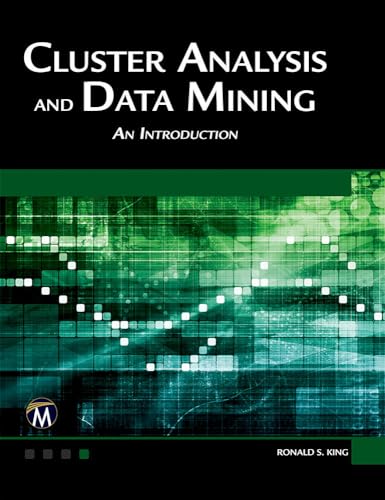 9781938549380: Cluster Analysis and Data Mining: An Introduction