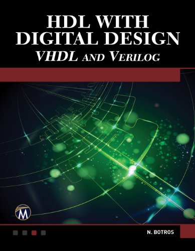 9781938549816: HDL with Digital Design: VHDL and Verilog (Engineering)