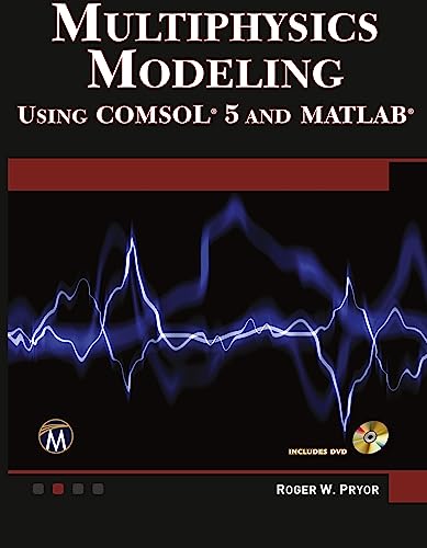 9781938549984: Multiphysics Modeling Using COMSOL5 and MATLAB [OP]