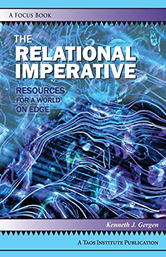 Imagen de archivo de The Relational Imperative: Resources for a World on Edge a la venta por GreatBookPrices