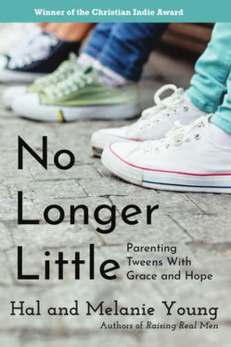 

No Longer Little: Parenting Tweens with Grace and Hope