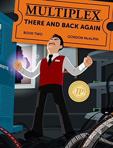 Stock image for Multiplex: There and Back Again: Book Two for sale by Half Price Books Inc.