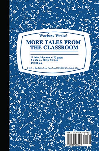 Beispielbild fr Workers Write! More Tales from the Classroom: 15 zum Verkauf von Revaluation Books