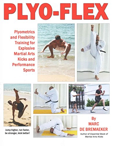 Immagine dell'editore per Plyo-Flex: Plyometrics and Flexibility Training for Explosive Mar venduto da Hawking Books