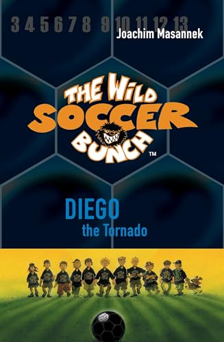 Beispielbild fr The Wild Soccer Bunch, Book 2, Diego the Tornado zum Verkauf von ZBK Books