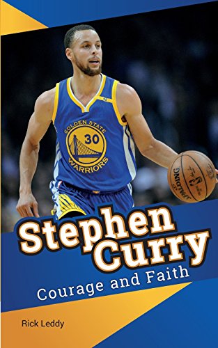 Imagen de archivo de Stephen Curry Courage and Faith a la venta por Blue Vase Books