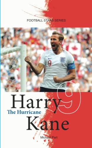 Imagen de archivo de Harry Kane The Hurricane (Football Stars Series) a la venta por WorldofBooks