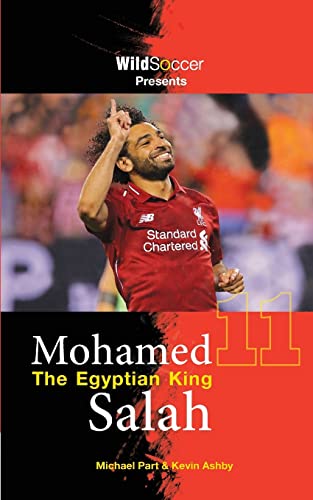 Beispielbild fr Mohamed Salah The Egyptian King (Soccer Stars Series) zum Verkauf von ZBK Books