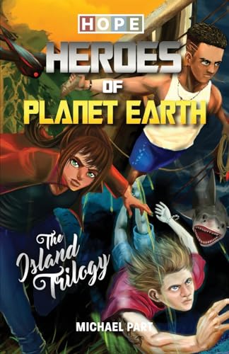 Imagen de archivo de Hope: Heroes of Planet Earth -The Island Trilogy a la venta por GreatBookPrices