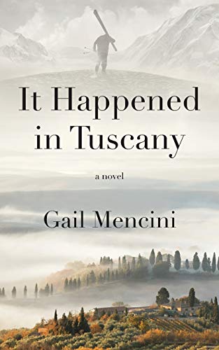 Beispielbild fr It Happened in Tuscany zum Verkauf von Buchpark