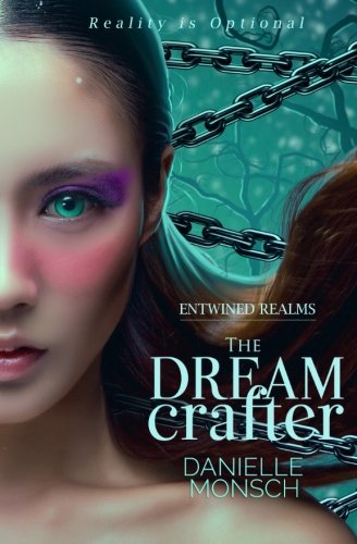 Stock image for The Dream Crafter (Entwined Realms) for sale by Irish Booksellers