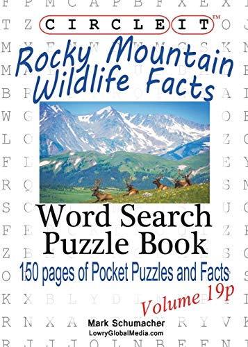 Stock image for Circle It, Rocky Mountain Wildlife Facts, Pocket Size, Word Search, Puzzle Book for sale by ThriftBooks-Dallas