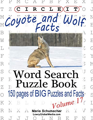 Beispielbild fr Circle It, Coyote and Wolf Facts, Word Search, Puzzle Book zum Verkauf von Chiron Media